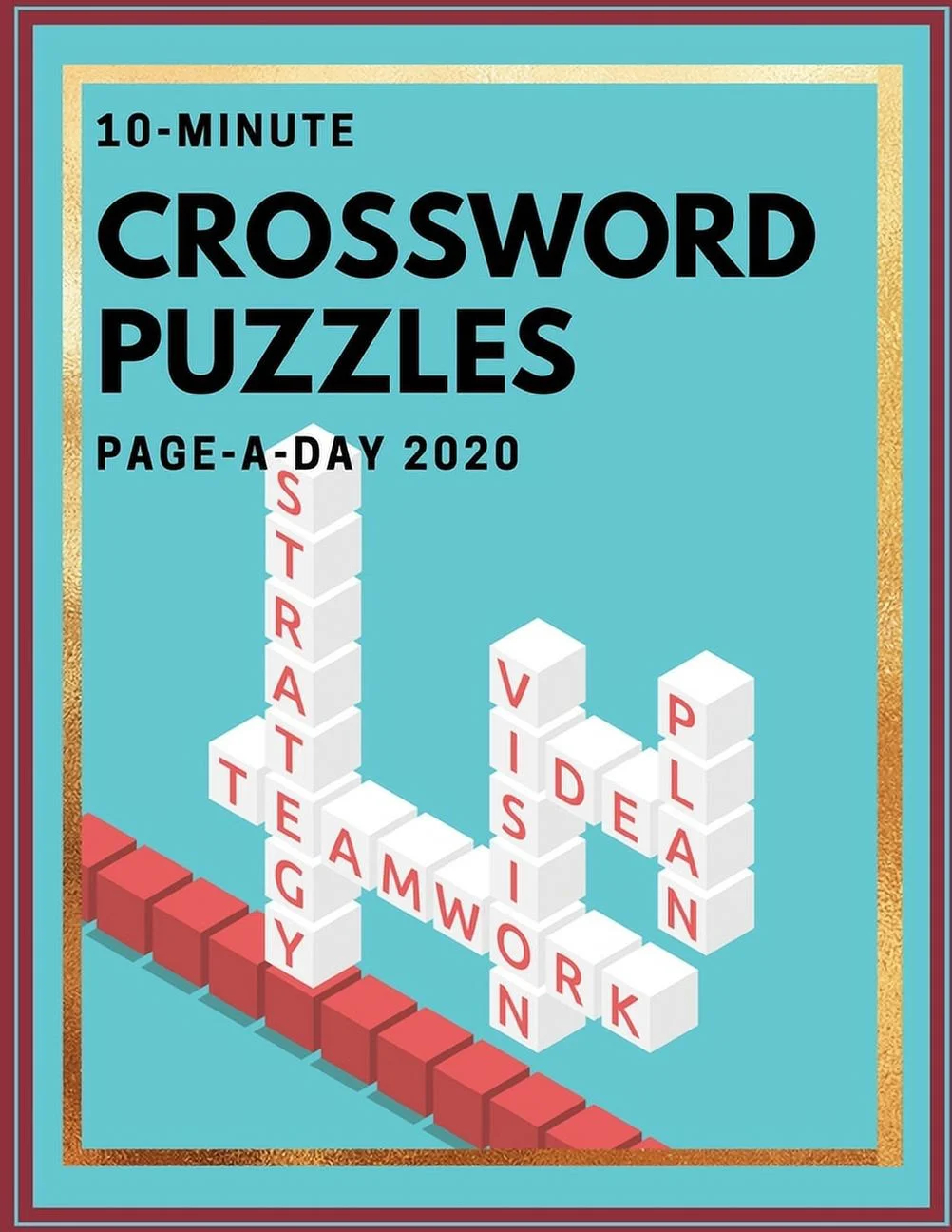 10 Minute Crossword Puzzles Page A Day 2020 Daily Commuter Crossword Puzzle Book Puzzle Books For Adults Large Print Puzzles With Easy Medium Hard And Very Hard Difficulty Brain Games For Every Day Paperback 10 Minute Crossword Puzzles Page A Day 2020 Daily Commuter Crossword Puzzle Book Puzzle Books For Adults Large Print Puzzles With Easy Medium Hard And Very Hard Difficulty Brain Games For Every Day Paperback