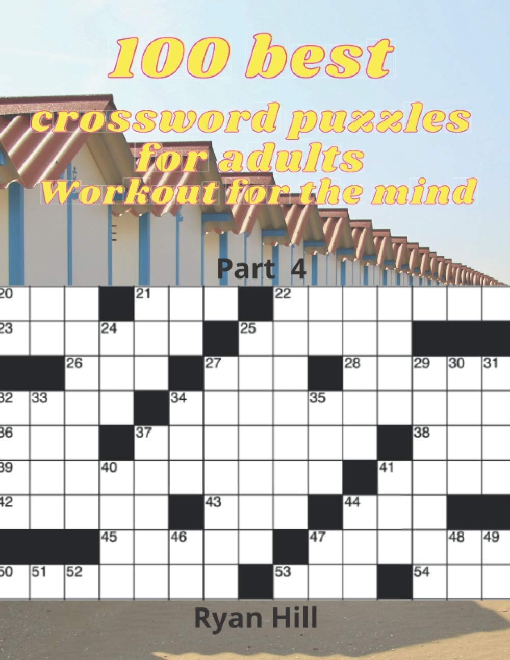 100 Best Crossword Puzzles Mind Workout For Adults Kuwait Ubuy 100 Best Crossword Puzzles Mind Workout For Adults Kuwait Ubuy