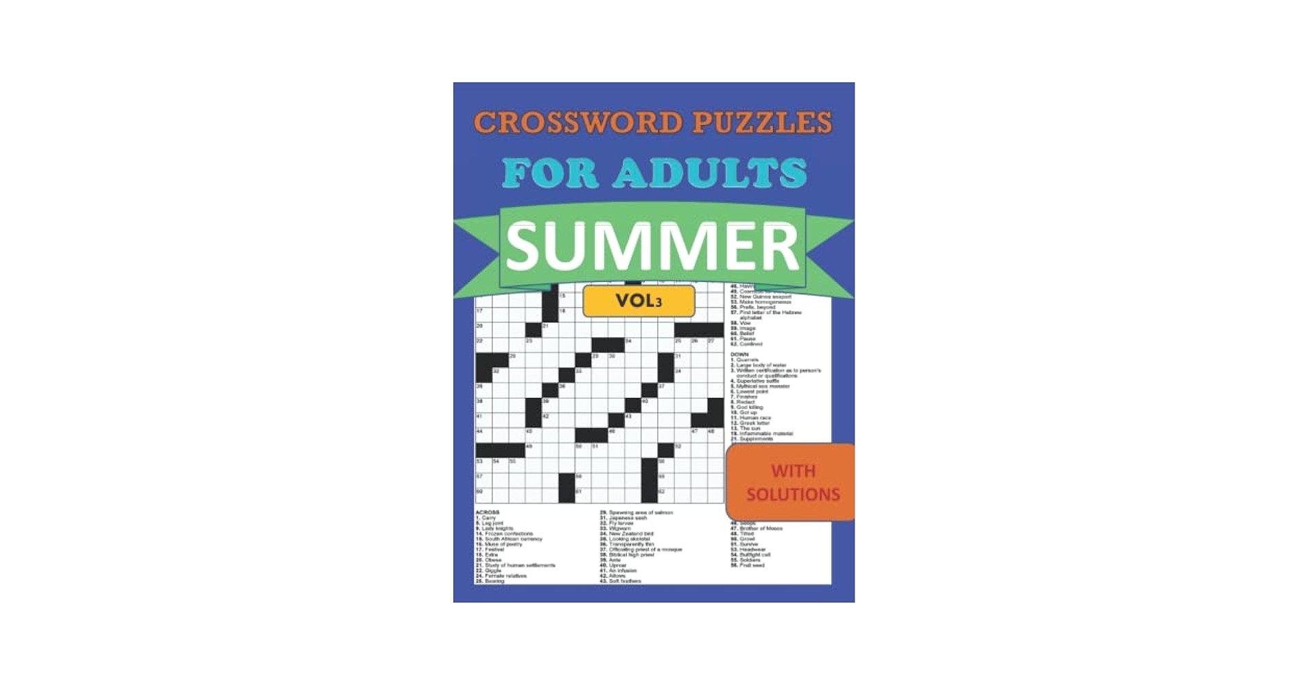 Amazon Summer Crossword Puzzles For Adults With Solutions Vol3 Large Print Medium level Puzzles Awesome Crossword Book For Puzzle Lovers Of 2021 Adults Seniors Men And Women With Solutions 9798834980049 Print Mednar 