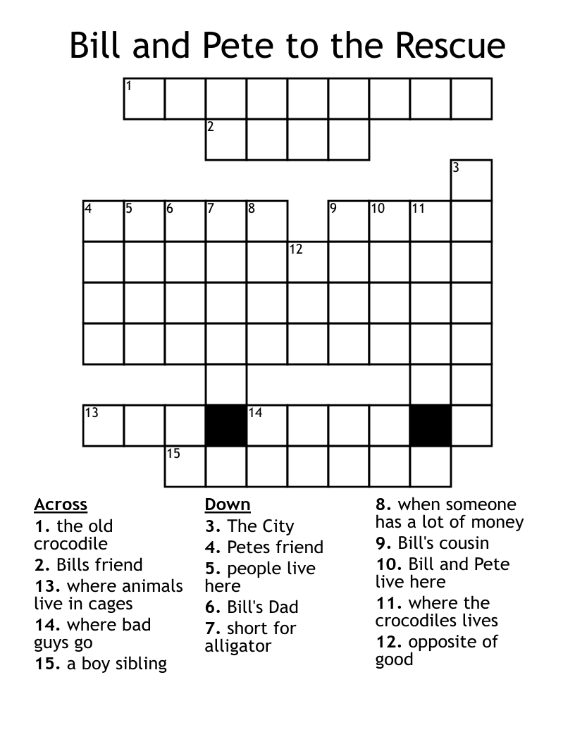 Bill And Pete To The Rescue Crossword WordMint Bill And Pete To The Rescue Crossword WordMint