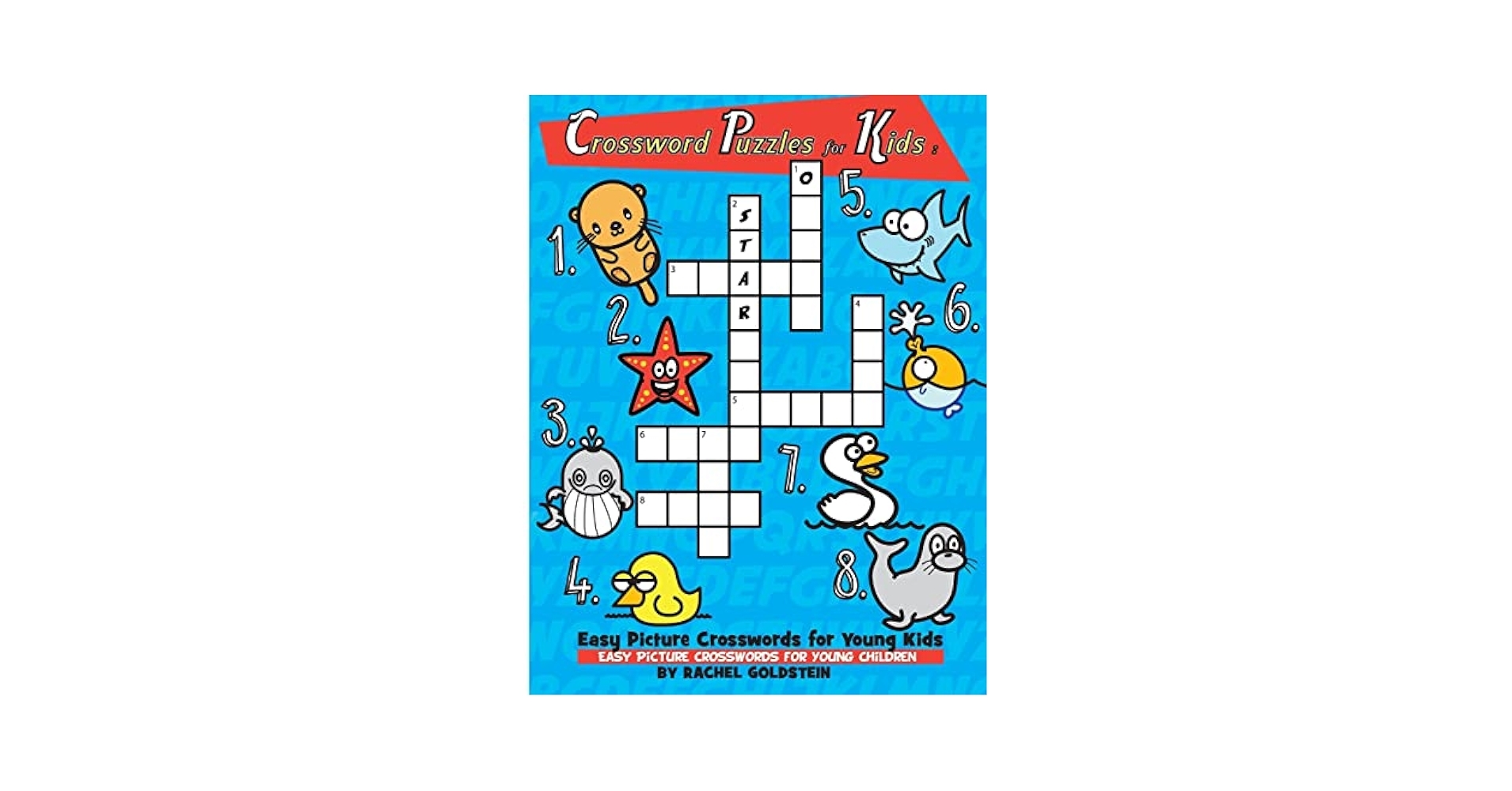Crossword Puzzles For Kids Easy Picture Crosswords For Young Kids Easy Picture Crosswords For Young Children Goldstein Rachel A 9781978026797 Amazon Books Crossword Puzzles For Kids Easy Picture Crosswords For Young Kids Easy Picture Crosswords For Young Children Goldstein Rachel A 9781978026797 Amazon Books