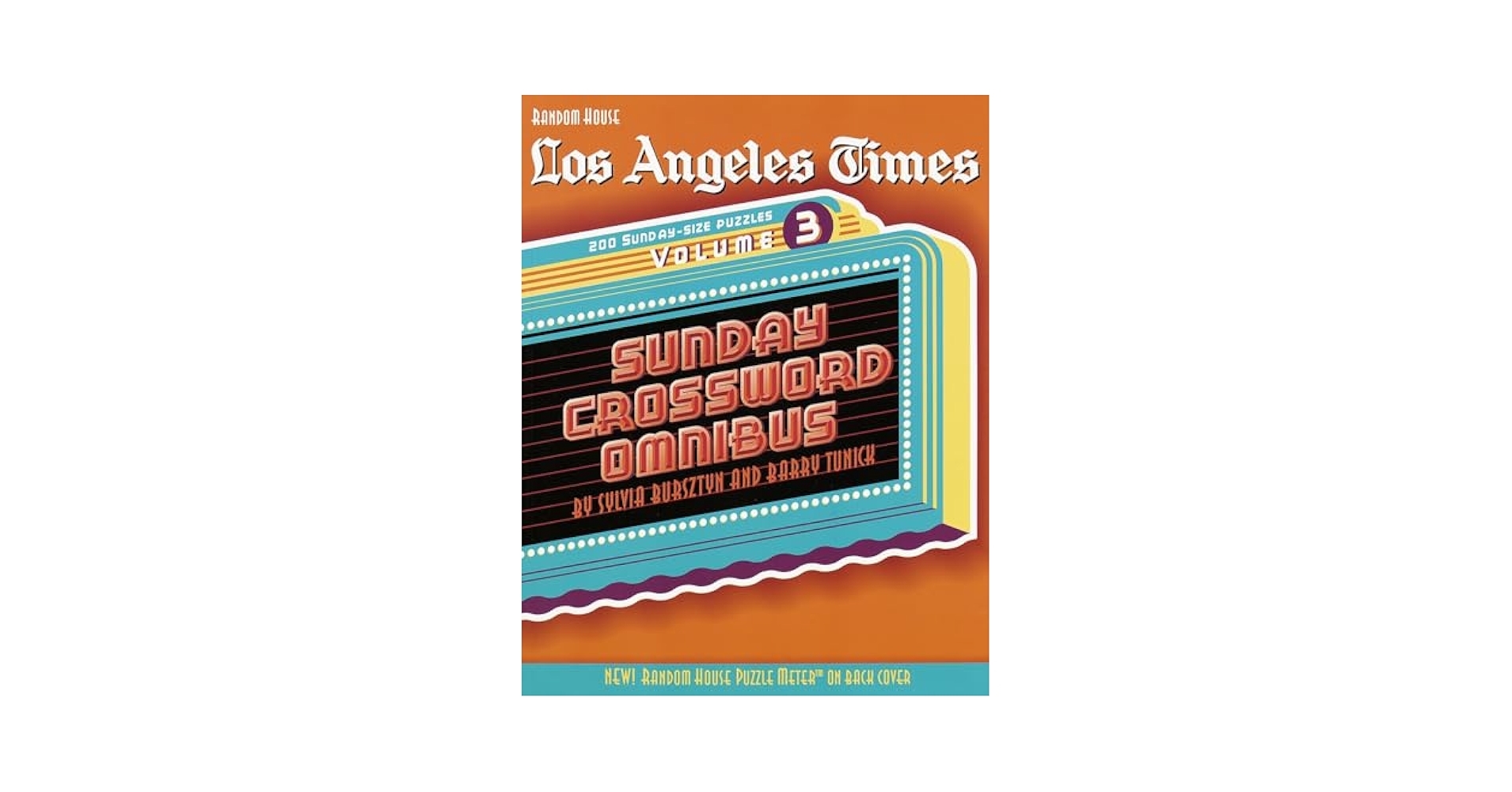 Los Angeles Times Sunday Crossword Omnibus Vol 3 Bursztyn Sylvia Tunick Barry 9780812933574 Amazon Books Los Angeles Times Sunday Crossword Omnibus Vol 3 Bursztyn Sylvia Tunick Barry 9780812933574 Amazon Books