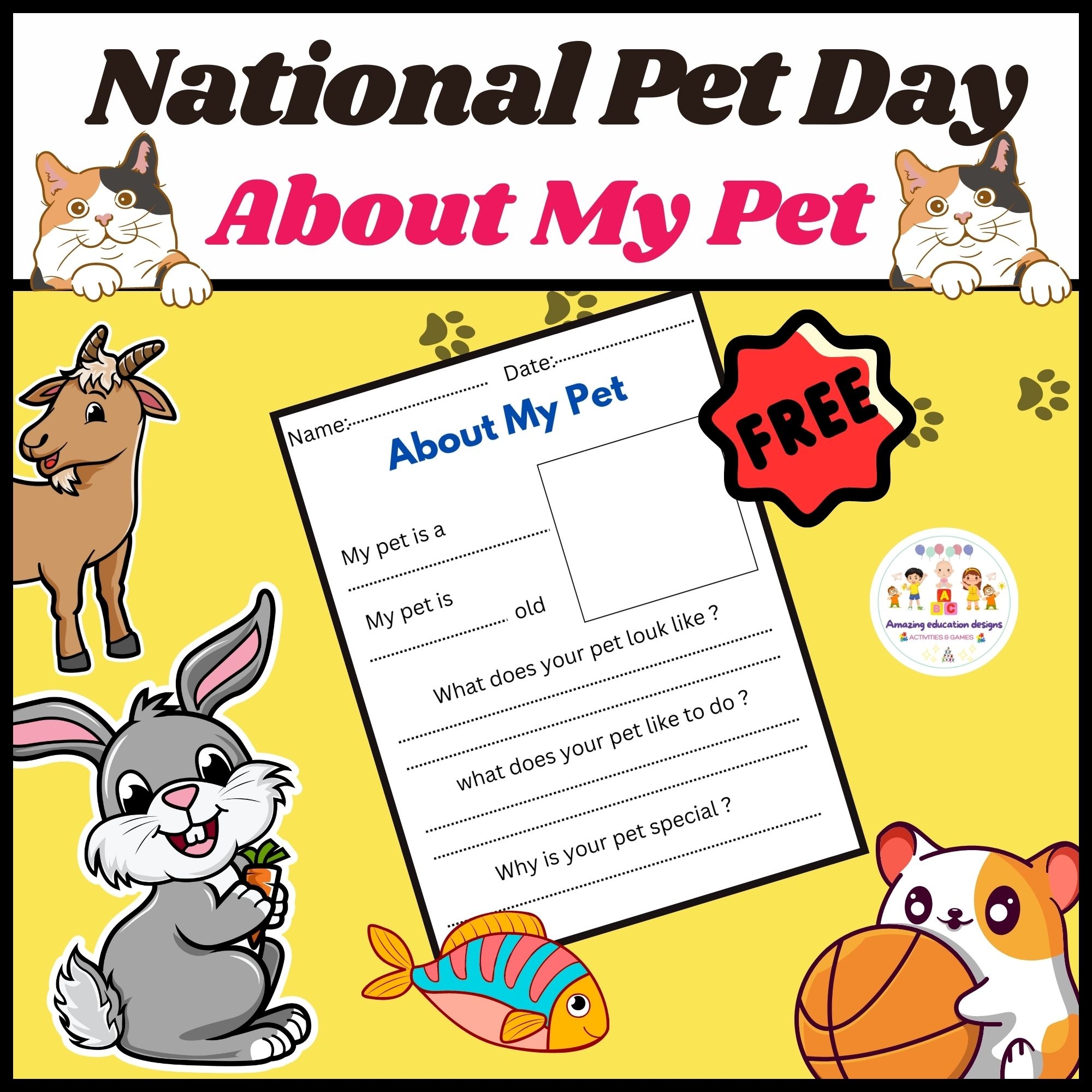 National Pet Day About My Pet Worksheet Made By Teachers National Pet Day About My Pet Worksheet Made By Teachers