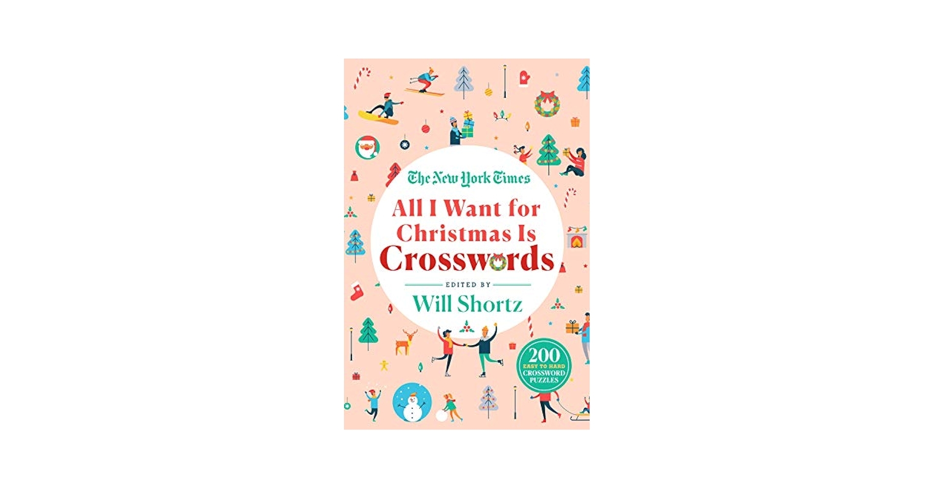 New York Times All I Want For Christmas Is Crosswords The New York Times 9781250803429 Amazon Books
