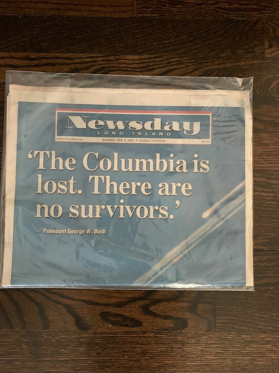 NEWSDAY Sunday February 2 2003 The COLUMBIA Is Lost No Survivors 28 Page Special EBay NEWSDAY Sunday February 2 2003 The COLUMBIA Is Lost No Survivors 28 Page Special EBay
