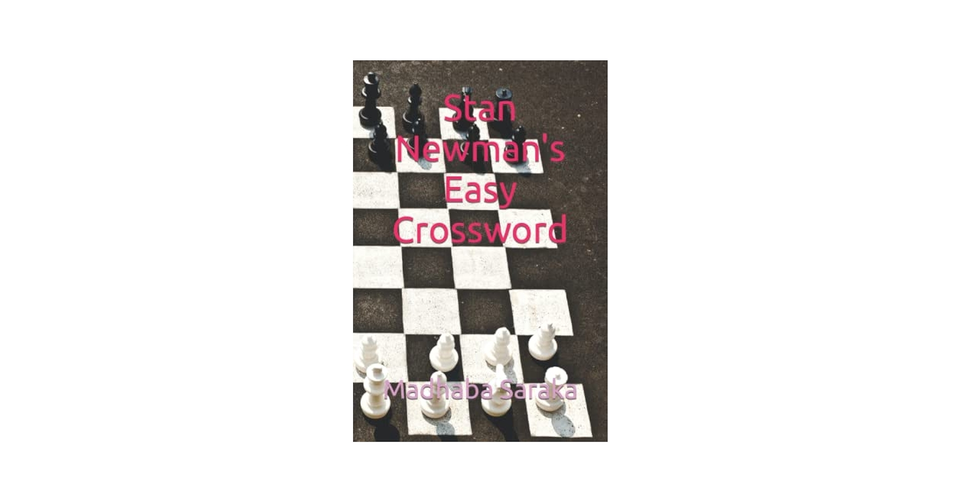 Stan Newman s Easy Crossword Saraka Madhaba 9798834905028 Amazon Books Stan Newman s Easy Crossword Saraka Madhaba 9798834905028 Amazon Books