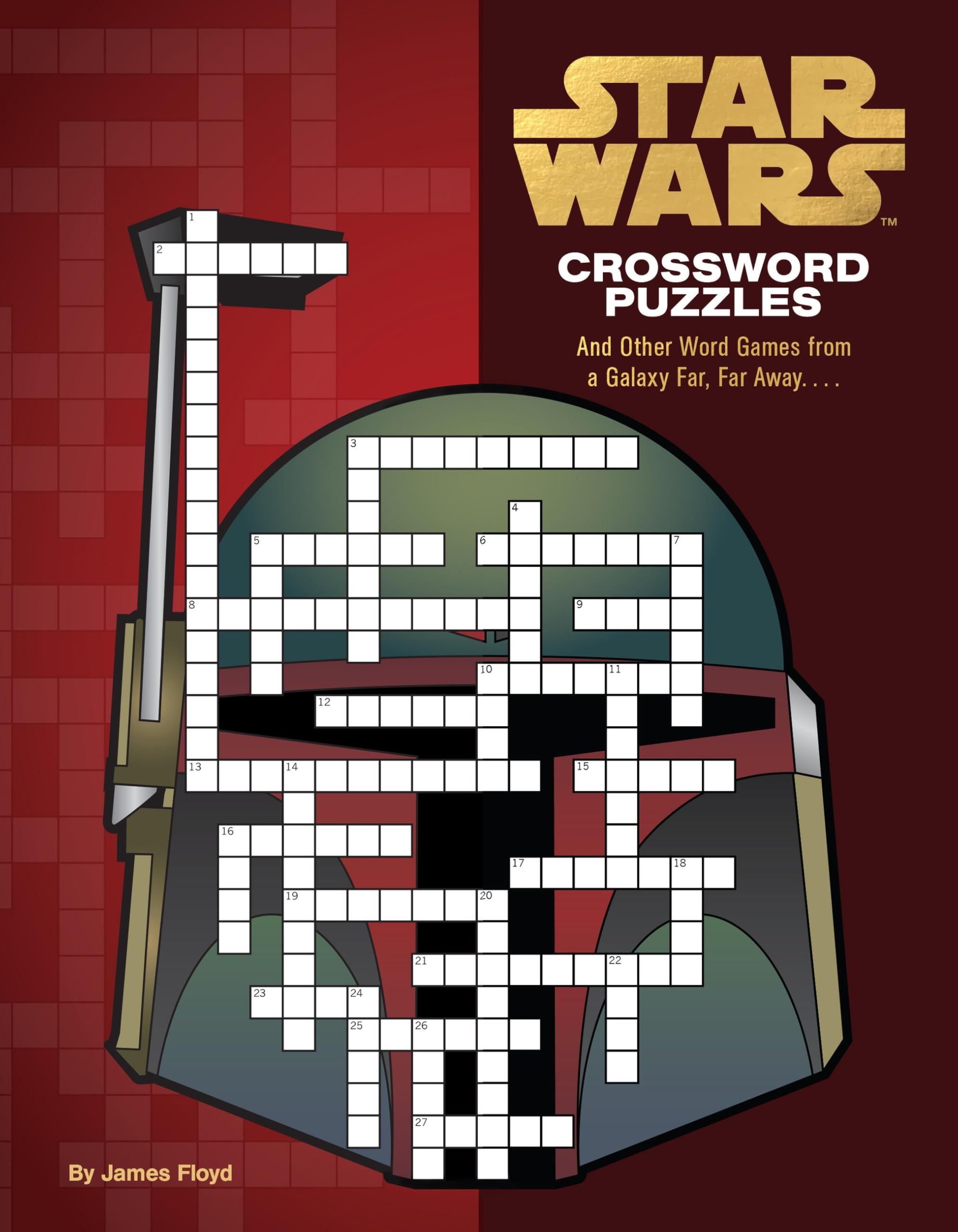 Star Wars Crossword Puzzles And Other Word Games From A Galaxy Far Far Away Floyd James 9781797227504 Amazon Books Star Wars Crossword Puzzles And Other Word Games From A Galaxy Far Far Away Floyd James 9781797227504 Amazon Books