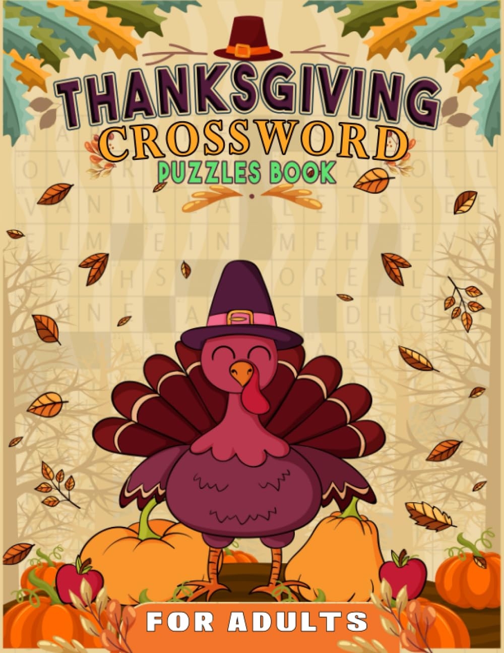 Thanksgiving Crossword Puzzles Book For Adults Numerous Fascinating Crossword Puzzles For Adults Rademacher Byron H 9798853104273 Amazon Books Thanksgiving Crossword Puzzles Book For Adults Numerous Fascinating Crossword Puzzles For Adults Rademacher Byron H 9798853104273 Amazon Books